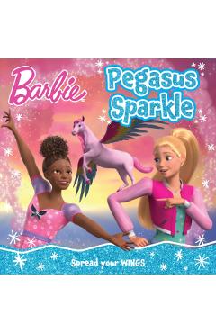 Coperta cărții 'Barbie Pegasus Sparkle Picture Book -'