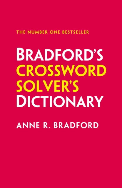 Bradford?s Crossword Solver?s Dictionary - Anne R.|collins Puzzles Bradford