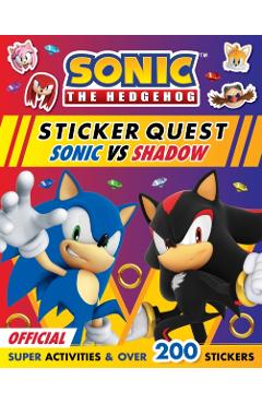Coperta cărții 'Sonic the Hedgehog Sticker Quest: Sonic vs Shadow -'