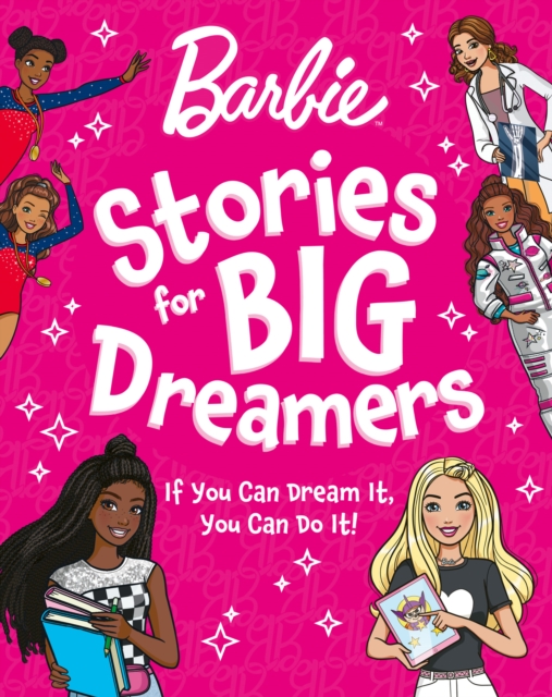Barbie Stories for Big Dreamers Treasury - 