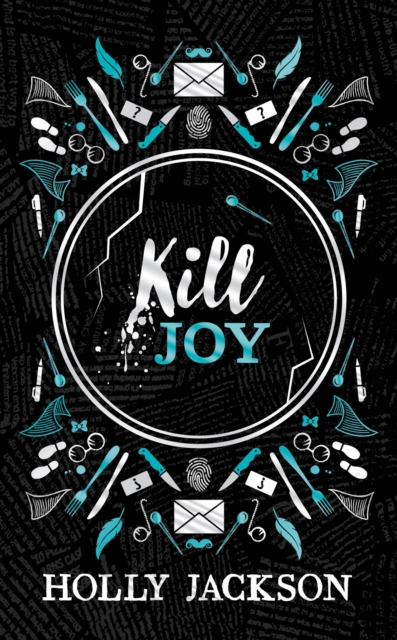 Kill Joy - Holly Jackson