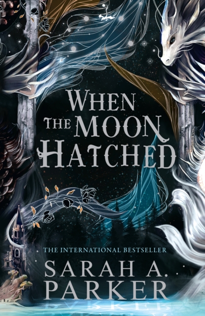 When the Moon Hatched - Sarah A. Parker