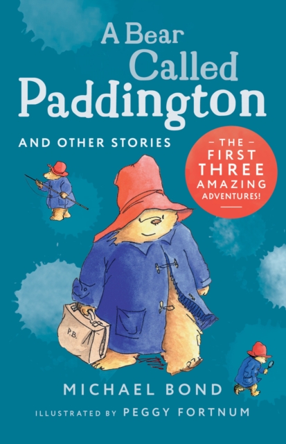 Bear Called Paddington and Other Stories - Michael Bond