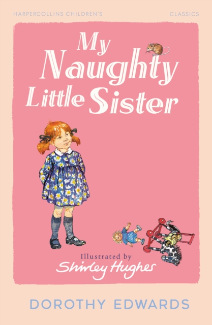 My Naughty Little Sister - Dorothy Edwards