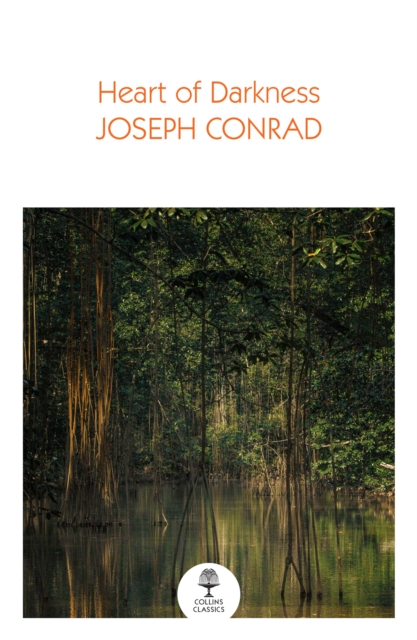 Heart of Darkness - Joseph Conrad