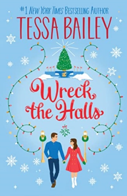 Wreck the Halls UK - Tessa Bailey