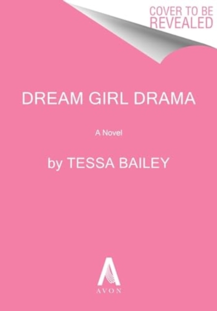 Dream Girl Drama UK - Tessa Bailey