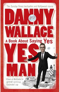 Poza produsului Yes Man - Danny Wallace