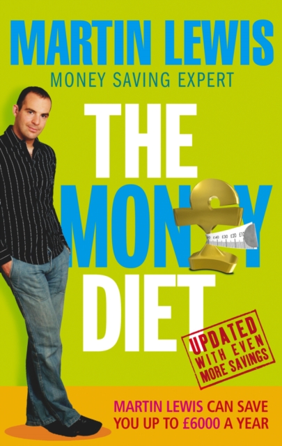 Money Diet - revised and updated - Martin Lewis