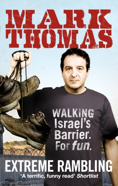 Coperta cărții 'Extreme Rambling - Mark Thomas'