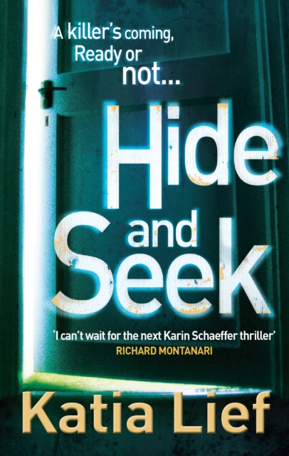 Coperta cărții 'Hide and Seek - Katia Lief'