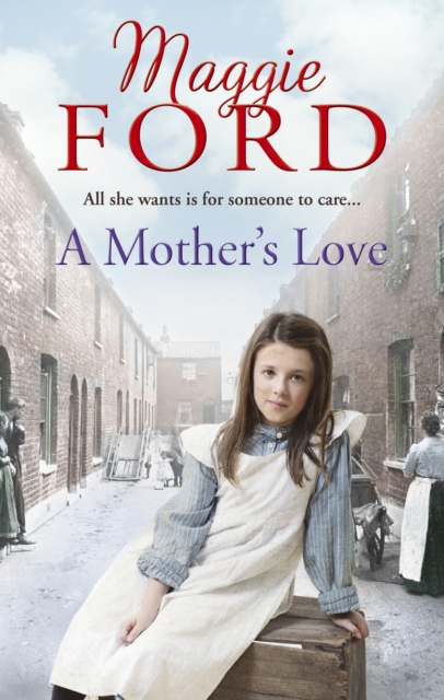 Mother's Love - Maggie Ford