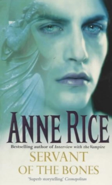 Servant Of The Bones - Anne Rice