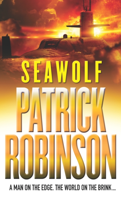 Seawolf - Patrick Robinson