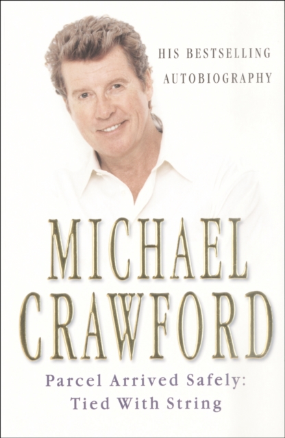 Parcel Arrived Safely - Michael Crawford