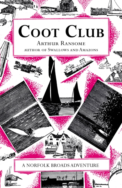 Coot Club - Arthur Ransome