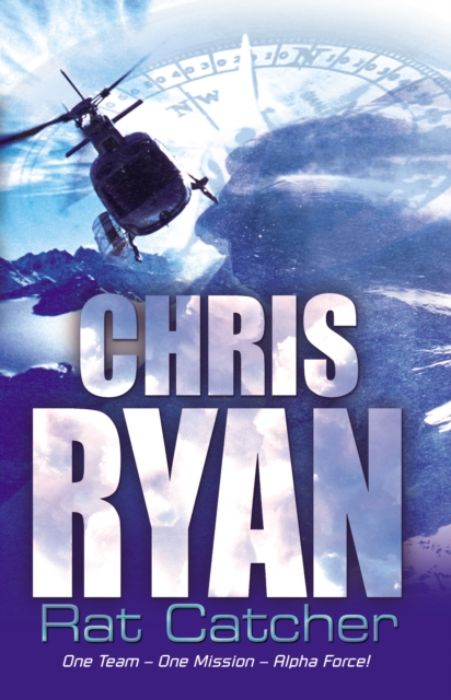 Alpha Force: Rat-Catcher - Chris Ryan