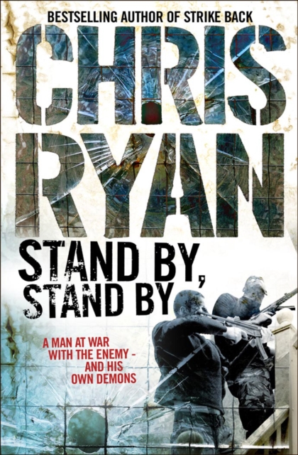 Coperta cărții 'Stand By Stand By - Chris Ryan'