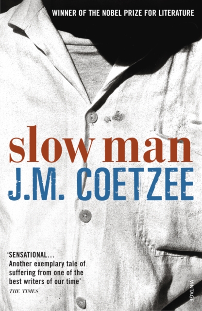 Slow Man - J.m. Coetzee