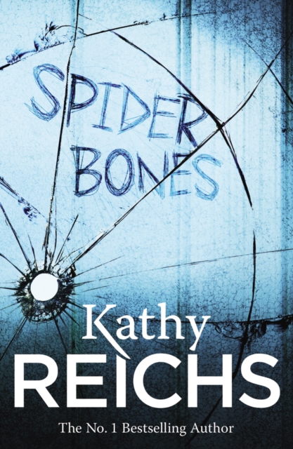 Spider Bones - Kathy Reichs