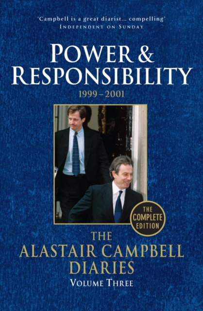 Diaries Volume Three - Alastair Campbell