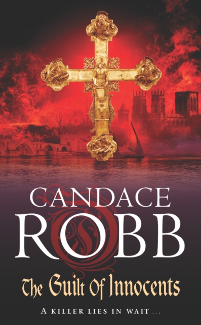 Coperta cărții 'Guilt of Innocents - Candace Robb'