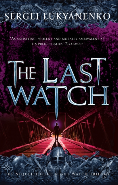 Last Watch - Sergei Lukyanenko