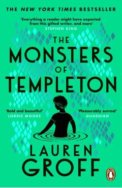 Coperta cărții 'Monsters of Templeton - Lauren Groff'