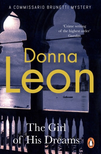 Girl of His Dreams - Donna Leon