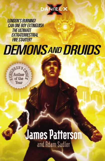 Daniel X: Demons and Druids - James Patterson