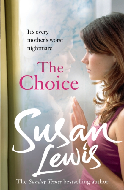 Choice - Susan Lewis