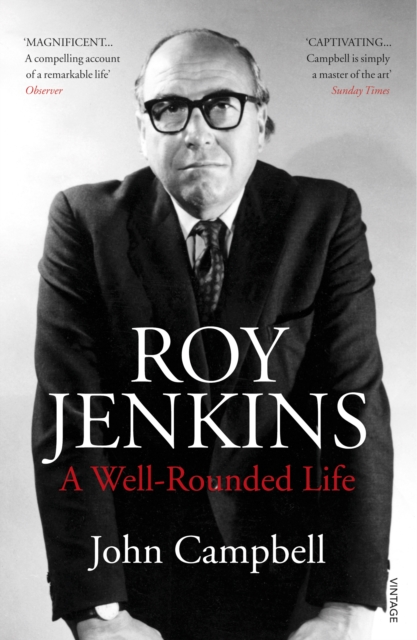 Roy Jenkins - John Campbell