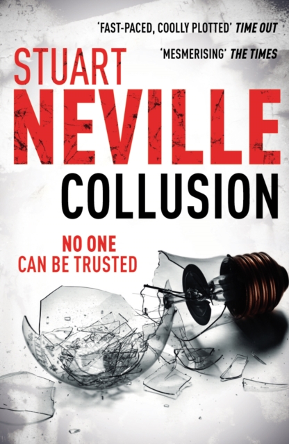 Coperta cărții 'Collusion - Stuart Neville'