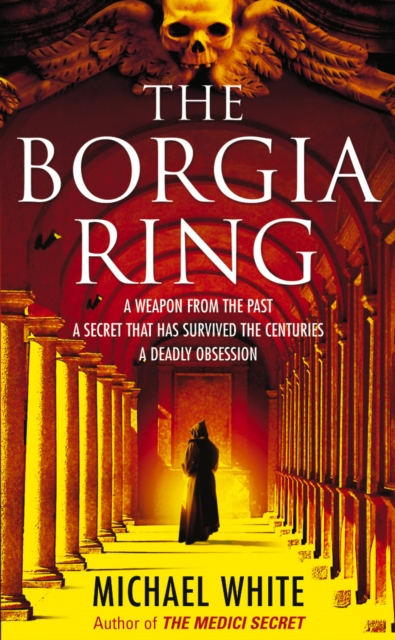 Coperta cărții 'Borgia Ring - Michael White'