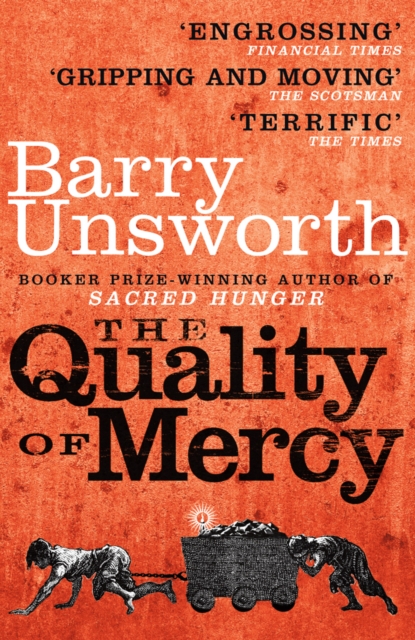 Quality of Mercy - Barry Unsworth