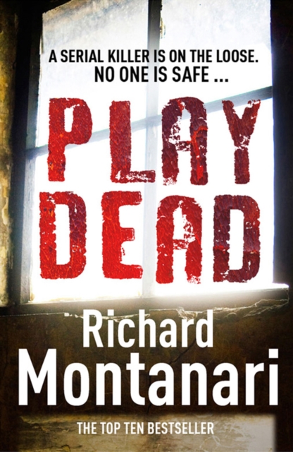 Coperta cărții 'Play Dead - Richard Montanari'