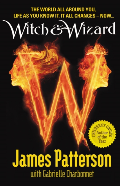 Witch & Wizard - James Patterson