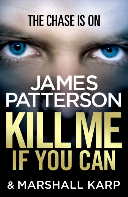 Kill Me if You Can - James Patterson