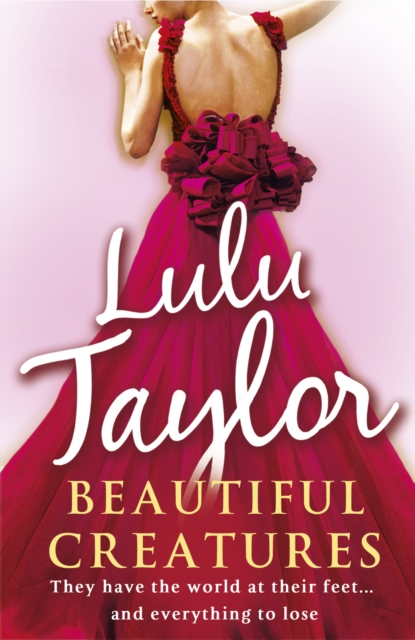 Beautiful Creatures - Lulu Taylor