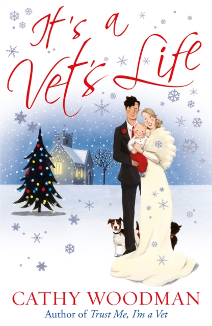 It's a Vet's Life - Cathy Woodman