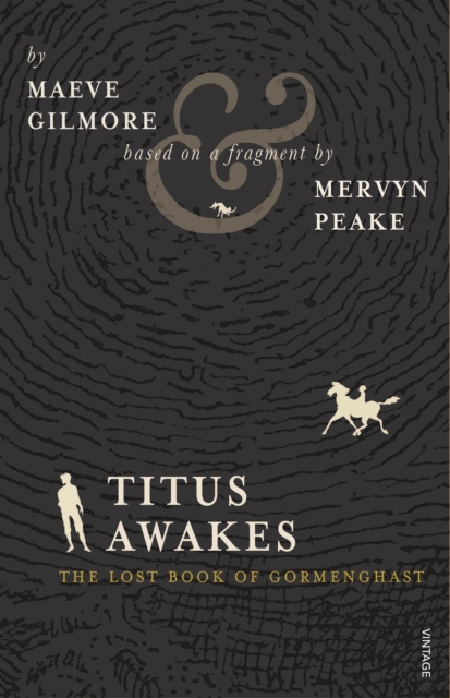 Titus Awakes - Maeve|peake Gilmore