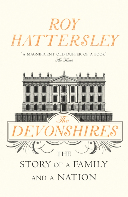 Devonshires - Roy Hattersley