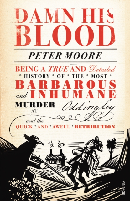 Damn His Blood - Peter Moore