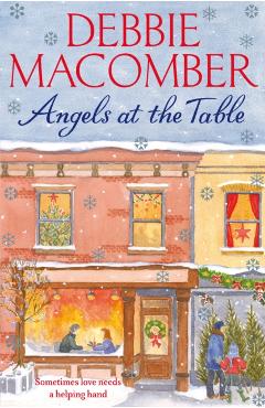 Coperta cărții 'Angels at the Table - Debbie Macomber'