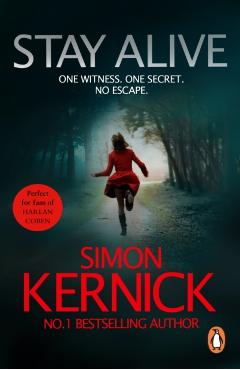 Coperta cărții 'Stay Alive - Simon Kernick'