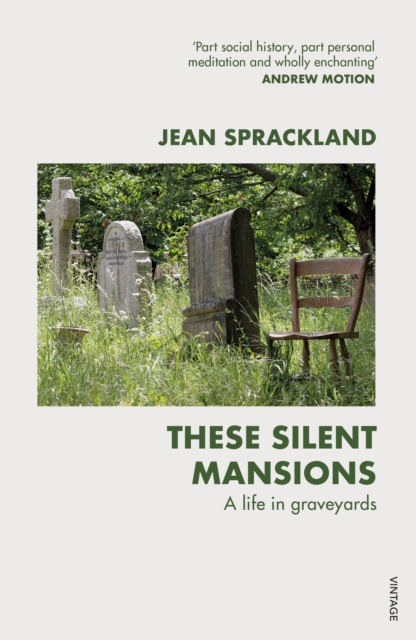 These Silent Mansions - Jean Sprackland