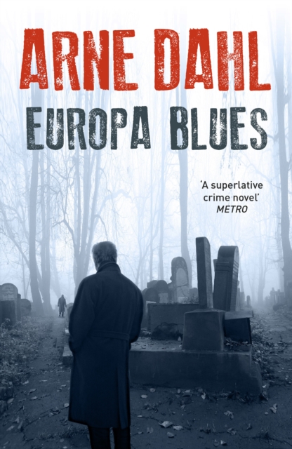 Europa Blues - Arne Dahl