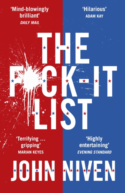 F*ck-it List - John Niven