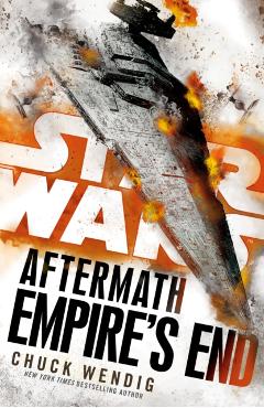 Coperta cărții 'Star Wars: Aftermath: Empire's End - Chuck Wendig'