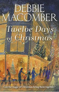 Coperta cărții 'Twelve Days of Christmas - Debbie Macomber'